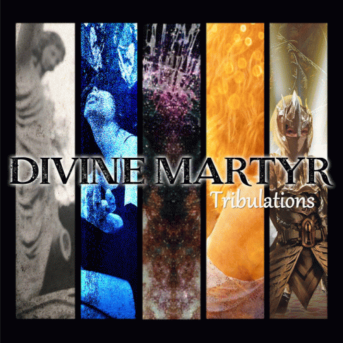 Divine Martyr : Tribulations